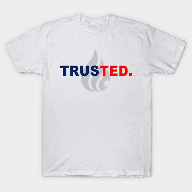 TRUSTED T-SHIRT T-Shirt by UnitedforCruz